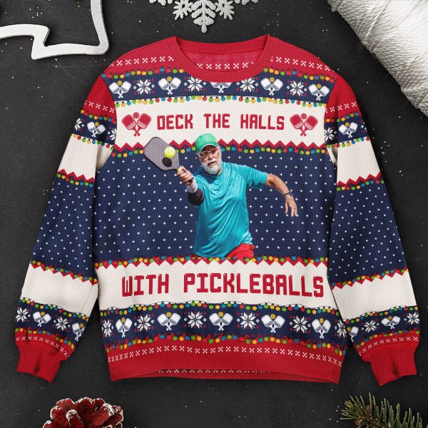 Deck-The-Halls-With-Pickleballs-Personalized-Photo-Ugly-Sweater_1.jpg