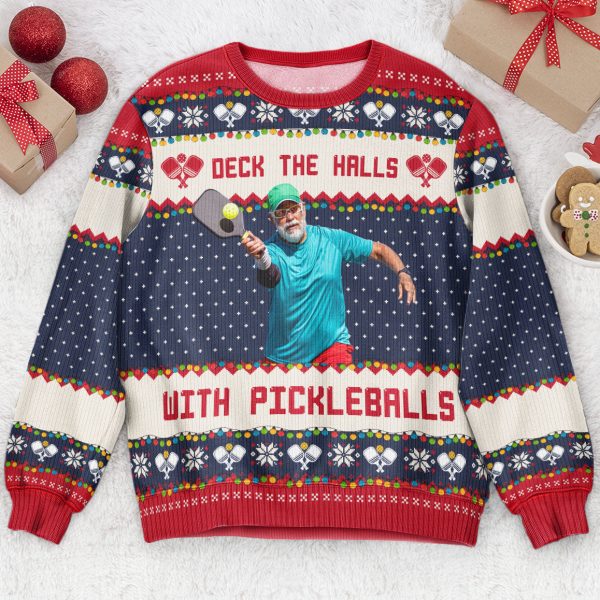 Deck-The-Halls-With-Pickleballs-Personalized-Photo-Ugly-Sweater_2.jpg