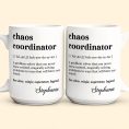 Funny-Mug-Chaos-Coordinator-Definition-Fun-Gifts-For-Coworker_-Friends_-Boss-Personalized-Mug_6.jpg