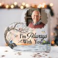 Im-Always-With-You-Memorial-Gift-Personalized-Acrylic-Photo-Plaque_2_1a1fc2f6-a1e0-44b8-af83-46fc0f1b8fde.jpg