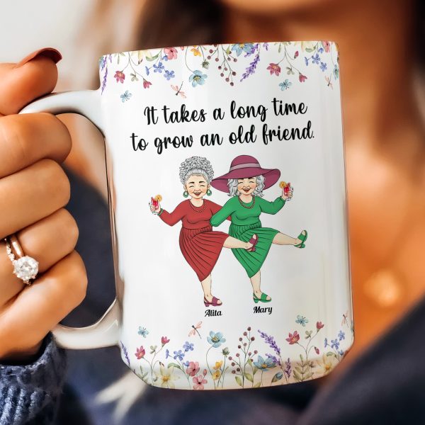 It-Takes-A-Long-Time-To-Grow-An-Old-Friend-Personalized-Mug_5.jpg