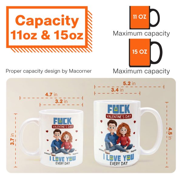 New-Couple-Version-Fck-Valentines-Day-I-Love-You-Every-Day-Personalized-Mug_4.jpg
