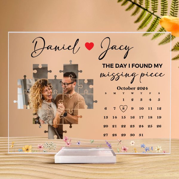 The-Day-I-Found-My-Missing-Piece-Custom-Calendar-Personalized-Acrylic-Photo-Plaque_1.jpg The-Day-I-Found-My-Missing-Piece-Custom-Calendar-Personalized-Acrylic-Photo-Plaque_1.jpg
