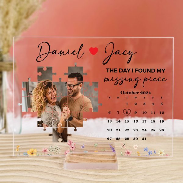 The-Day-I-Found-My-Missing-Piece-Custom-Calendar-Personalized-Acrylic-Photo-Plaque_3.jpg The-Day-I-Found-My-Missing-Piece-Custom-Calendar-Personalized-Acrylic-Photo-Plaque_3.jpg