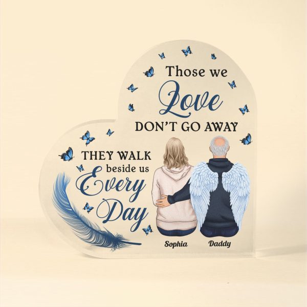 Those-We-Love-Dont-Go-Away-Personalized-Acrylic-Plaque-Memorial-Gift-For-Family-Members-Dad-Mom_4.jpg