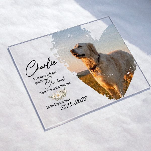 You-Have-Left-Paw-Prints-On-Our-Hearts-Personalized-Acrylic-Plaque-Memorial-Gift-For-Pet-Loss-Owners-Dog-Mom-Dog-Dad-Cat-Mom-Cat-Dad_1.jpg