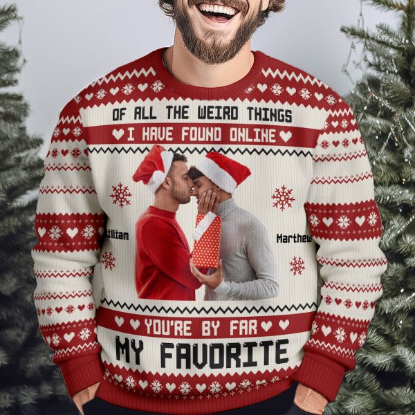 You_re-By-Far-My-Favorite-I-Found-Online-Personalized-Photo-Ugly-Sweater3.jpg You_re-By-Far-My-Favorite-I-Found-Online-Personalized-Photo-Ugly-Sweater3.jpg
